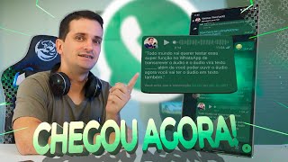 AGORA SIM WhatsApp COMEÇA a LIBERAR Transcrição de ÁUDIO Como USAR [upl. by Akemihs]