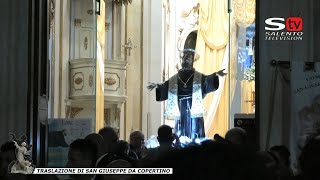 La Traslazione di San Giuseppe Da Copertino [upl. by Merrili430]