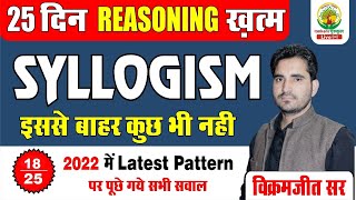 Day 18  SYLLOGISM  25 दिन Reasoning ख़त्म  By Vikramjeet Sir rankersgurukul [upl. by Abner]