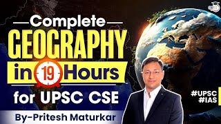 Complete Geography for UPSC CSE  Studyiq IAS [upl. by Nosyrb]