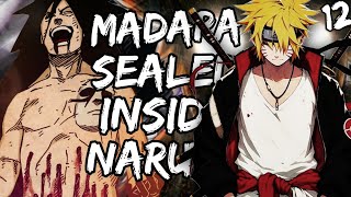 What if Naruto had Madara and Kurama Sealed inside Him  Part 12  The End [upl. by Kimbell404]