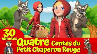 🔴 Le Petit Chaperon Rouge et Le Grand Méchant Loup 🔴🐺I Quatre Contes I Contes de fées français [upl. by Keever]