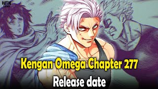 Kengan Omega Chapter 277 Release date [upl. by Hardej883]