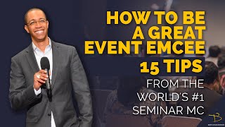 How To Be A Great Event Emcee 15 Tips From The Worlds 1 Seminar MC Devon Brown [upl. by Anirdnaxela]