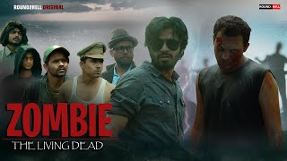 ZOMBIE  The Living Dead  Round2Hell  R2H [upl. by Gujral]