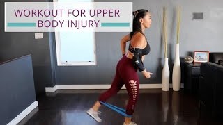 6 Workouts For Upper Body Injury  Working Out With Broken Arm [upl. by Namaan]