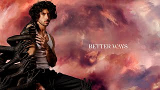 Naël Kaced  Better Ways Lyrics Video [upl. by Walke]