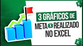 Aprenda 3 Gráficos de Meta x Realizado no Excel [upl. by Enortna42]