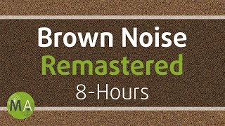 Smoothed Brown Noise 8Hours  Remastered for Relaxation Sleep Studying and Tinnitus ☯108 [upl. by Vannie813]