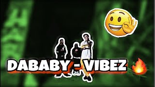 DaBaby  VIBEZ Official Dance Video [upl. by Bernadene]