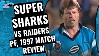 Cronulla Sharks vs Canberra Raiders  Prelim Final 1997 Super League  Classic Cronulla Chronicles [upl. by Heater68]