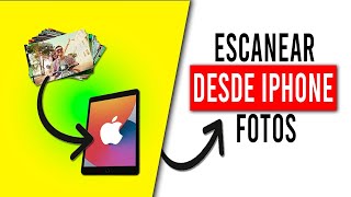 ✅📲 Como ESCANEAR FOTOS en IPHONE y IPAD 😊💖Muy FACIL [upl. by Charis]