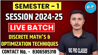 LEC6SEMESTER1 DISCRETE MATHEMATICS amp OPTIMIZATION TECHNIQUES  SESSION 202425 [upl. by Rubie49]