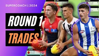 Round 1 Trades Boost  AFL SuperCoach 2024 [upl. by Anytsyrk]