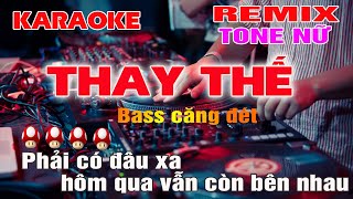 Thay Thế Karaoke Remix Tone Nữ Bass Căng Đét Onilne Trực Tuyến 2024 [upl. by Nerland]