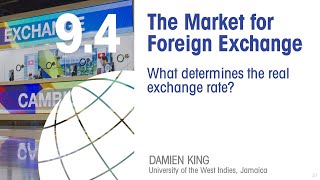 Lesson 94 The Market for Foreign Exchange [upl. by Partan]