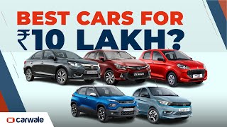 Best cars for Rs 10 lakh in India  for city safety automatic 7seater EV and more  CarWale [upl. by Attikin]