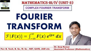 Fourier Transform  Complex Fourier Transformation  Fourier Transform Problems  Solved Examples [upl. by Rufe]