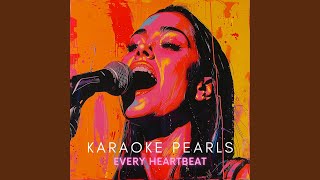 Every Heartbeat Karaoke Version Originally Performed By Amy Grant [upl. by Htebiram597]