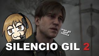 MÁS SILENCIOSO GIL QUE NUNCA 2  Silent hill 2 Remake 2024 [upl. by Decamp]