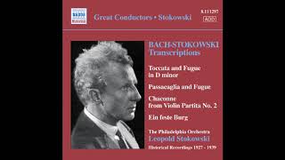 Bach Passacaglia and Fugue in C minor BWV 582 Stokowski [upl. by Aday201]