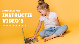 Aan de slag met het maken van instructievideos [upl. by Partridge]