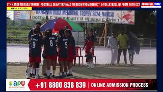 7TH HANGPAN DADA TROPHY FOOTBALL QUARTERFINALS TO BEGIN FROM 9TH OCT amp VOLLEYBALL QF FROM 10TH OCT [upl. by Devinne]