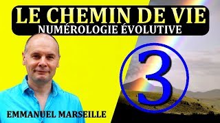 Chemin de Vie 3  Numérologie Evolutive [upl. by Lledniw994]