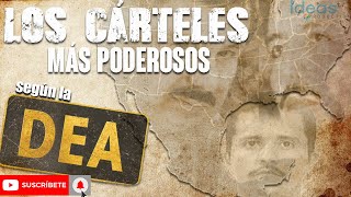 Estos son los cárteles más poderosos actualmente según la DEA [upl. by Hesther]