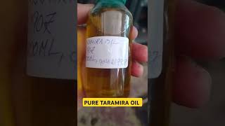 PRICE OF PURE TARAMIRA OIL HAVING GREAT HAIR GROWTH BENEFITS [upl. by Retluoc]