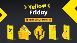 Este Yellow Friday la Raiffeisen [upl. by Kare306]