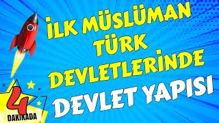 İLK MÜSLÜMAN TÜRK DEVLETLERİNDE DEVLET VE TOPLUM YAPISI  İLK TÜRK İSLAM DEVLETLERİNDE YÖNETİM [upl. by Erb835]