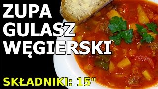 Gulasz Węgierski  zupa [upl. by Algernon]