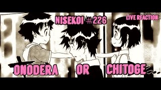 Live Reaction Nisekoi 226 Who Did Raku Choose [upl. by Llyrad]