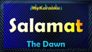 Salamat  KARAOKE in the style of THE DAWN [upl. by Olimpia]