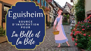 Eguisheim  Source dinspiration pour la Belle et la Bête [upl. by Acysej]