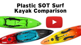 Episode 2 How to Choose a Plastic SitOnTop Surf Kayak for Kayak Surfing Three Kayaks Reviewed [upl. by Jeri]