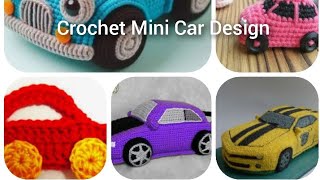 Crochet Mini Car Design  Crochet Car Ideas creatibechannel4630 [upl. by Annohsak]