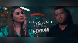 Levent Çolak ft Tuğba Başaran  Sevdan [upl. by Cinnamon]