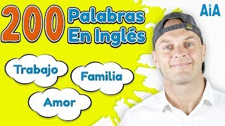 200 Palabras Mas Usadas en Ingles [upl. by Esiom]