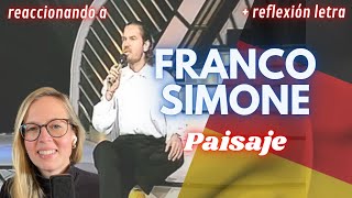 🇩🇪 Alemana reacciona a Franco Simone  Paisaje 🇮🇹 [upl. by Fu]