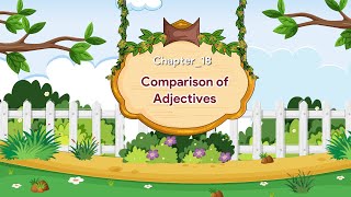 Comparison of Adjectives  English Grammar Gear  Class 5 [upl. by Stacey38]