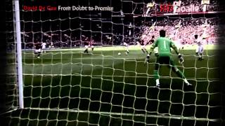 David De Gea From Doubt to Promise HD [upl. by Ardnad]