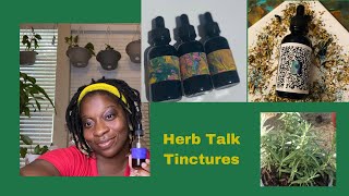 Herb Talk Benefits of Tinctures  How to Measure Doses of Tinctures  How Tinctures are Prepared [upl. by Cordeelia858]