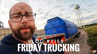 FRIDAY TRUCKING  My Trucking Life  Vlog 3158 [upl. by Ylremik278]