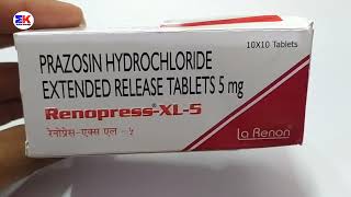 Renopress XL5 Tablet  Prazosin Hydrochloride Tablet  Renopress XL 5mg Tablet Uses Benefits Dose [upl. by Puett]