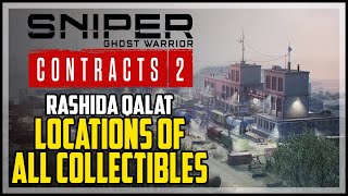 Rashida Qalat All Collectibles Sniper Ghost Warrior Contracts 2 [upl. by Naquin]