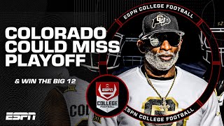 Colorado could WIN the Big 12 but MISS the College Football Playoff 😳  ESPN College Football [upl. by Yeslehc476]