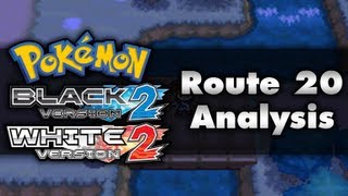 Pokemon Black 2 and White 2  Unova Route 20 Analysis [upl. by Aillicsirp]