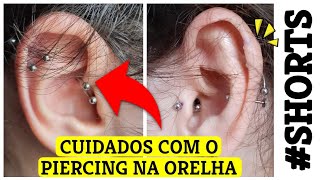 COMO CUIDAR DO PIERCING NA ORELHA [upl. by Aicilav]